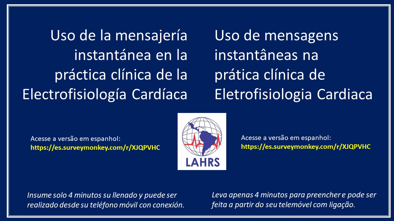 Participa de la encuesta: Uso de mensajería instantánea en la practica clínica de la Electrofisiología Cardíaca