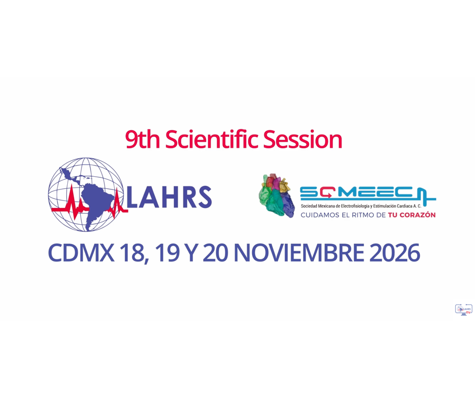 LAHRS BUENOS AIRES 2025 Y LAHRS CDMX 2026